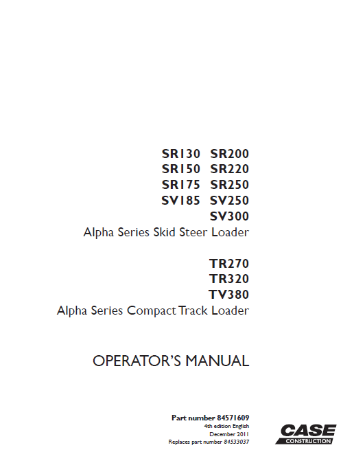 CASE SR130 SR150 SR175 Operators Manual