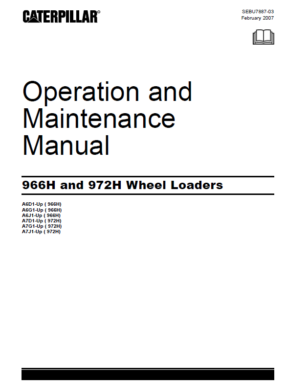 CAT 966H & 972H Operation & Maintenance Manual